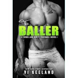 The Baller by Vi Keeland